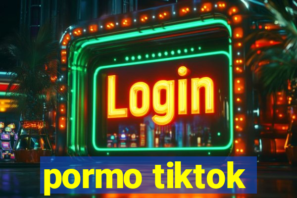 pormo tiktok